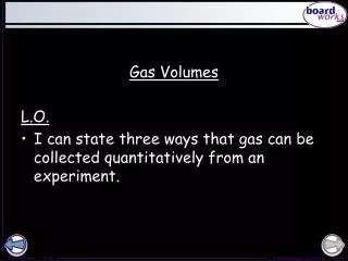 Gas Volumes L.O.