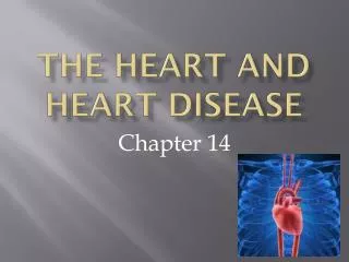 The heart and heart disease