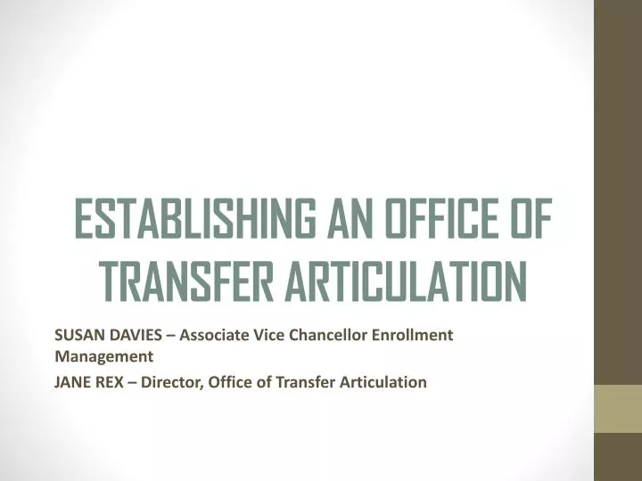 establishing an office of transfer articulation