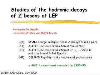 Studies of the hadronic decays of Z bosons at LEP