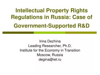 Intellectual Property Rights Regulations in Russia: Case of Government-Supported R&amp;D