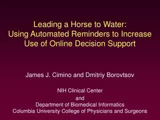 Leading a Horse to Water: Using Automated Reminders to Increase Use of Online Decision Support