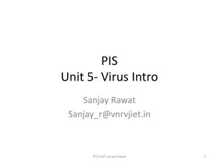PIS Unit 5- Virus Intro