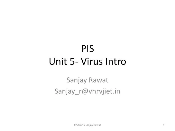 pis unit 5 virus intro
