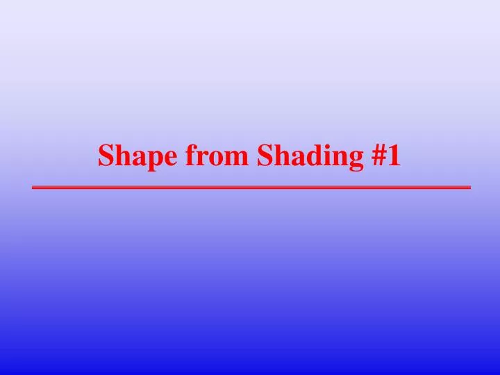 shape from shading 1