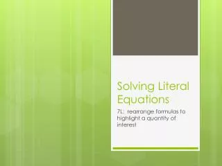 Solving Literal Equations