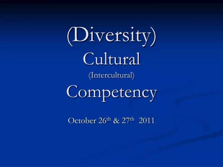 diversity cultural intercultural competency