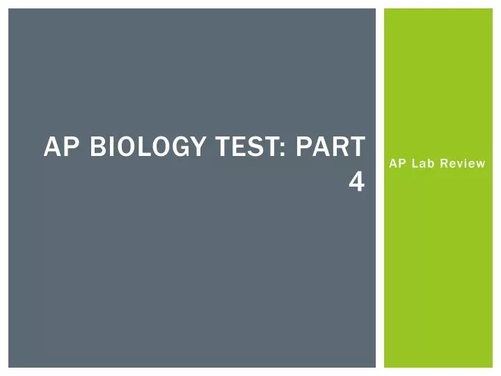 ap biology test part 4
