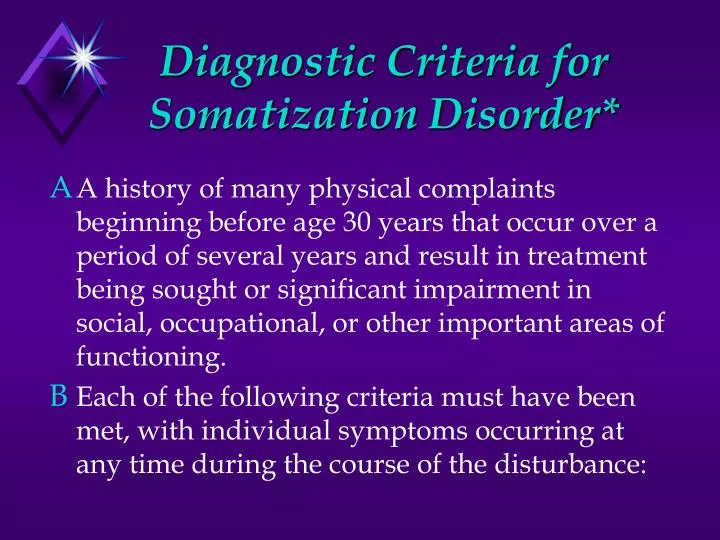 diagnostic criteria for somatization disorder