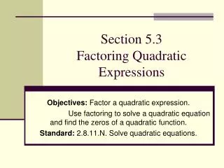 Section 5.3 Factoring Quadratic Expressions