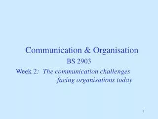 Communication &amp; Organisation BS 2903