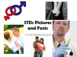 STDs Pictures and Facts