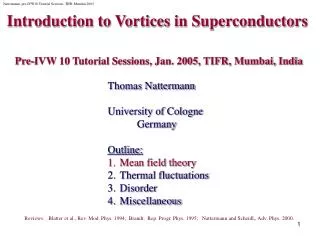 Introduction to Vortices in Superconductors