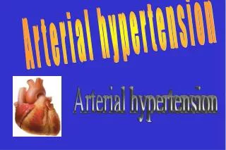 Arterial hypertension