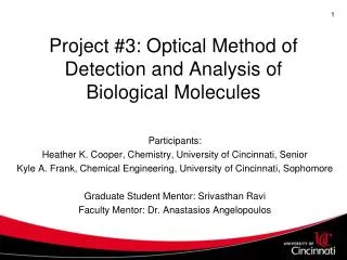 Project #3: Optical Method of Detection and Analysis of Biological Molecules