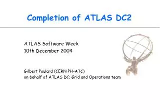 Completion of ATLAS DC2