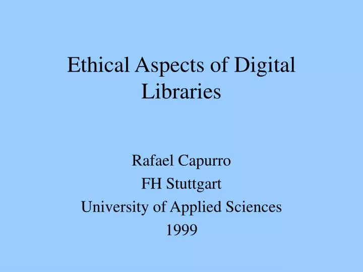 ethical aspects of digital libraries