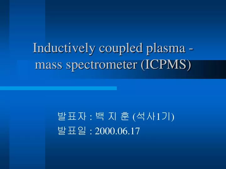 inductively coupled plasma mass spectrometer icpms