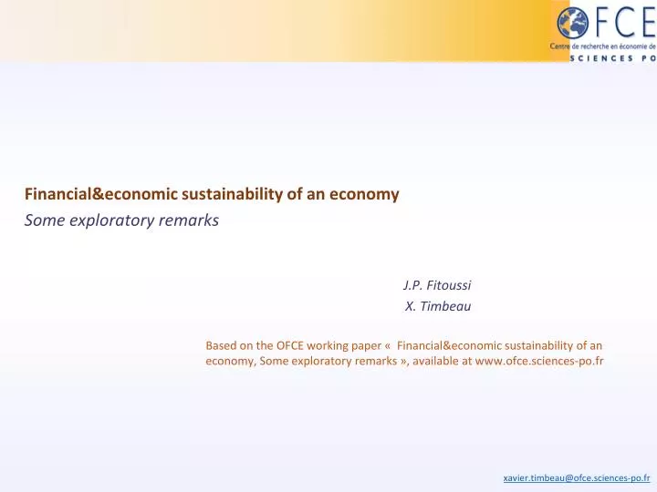 financial economic sustainability of an economy some exploratory remarks j p fitoussi x timbeau