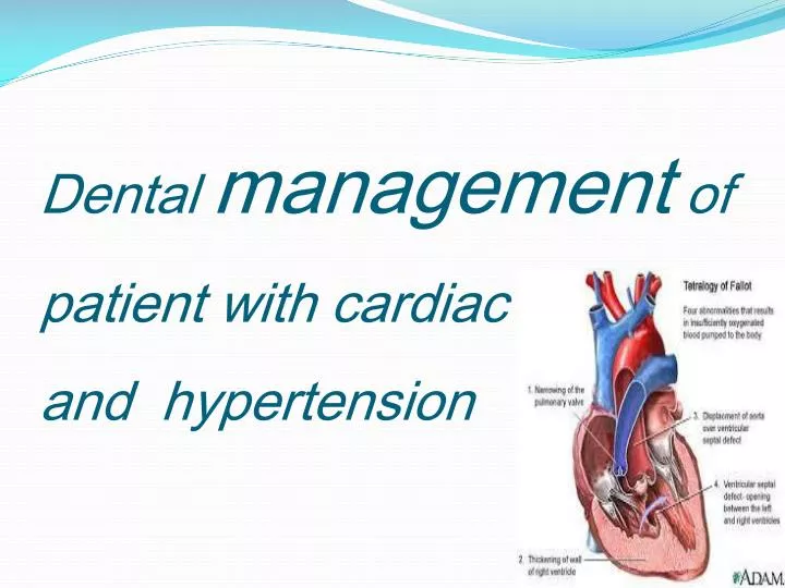 dental m anagement of patient with cardiac disease and hypertension