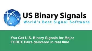 US Binary Signals