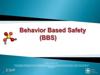 Behavior Based Safety 		(BBS)