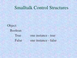 Smalltalk Control Structures