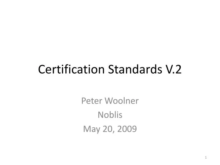 certification standards v 2