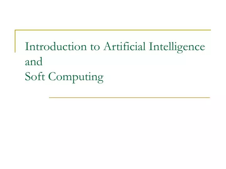 introduction to artificial intelligence and soft computing