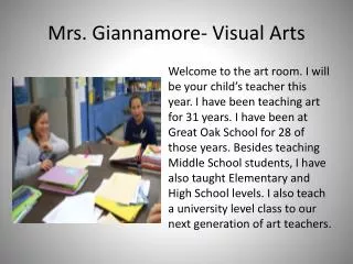 Mrs. Giannamore- Visual Arts