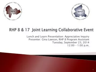 RHP 8 &amp; 17 Joint Learning Collaborative Event