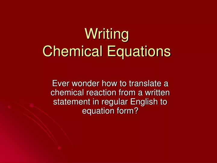 writing chemical equations