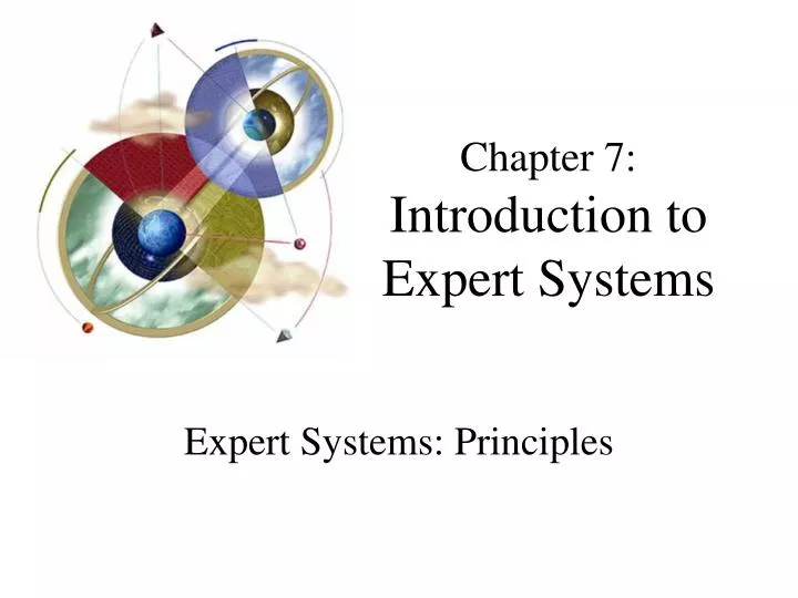 chapter 7 introduction to expert systems