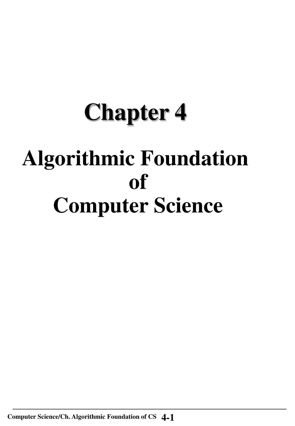 PPT - Chapter 4 Algorithmic Foundation of Computer Science PowerPoint ...
