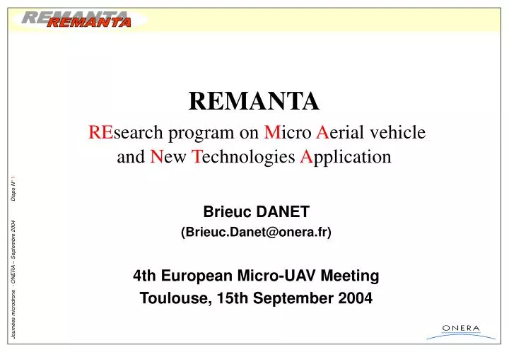 remanta re search program on m icro a erial vehicle and n ew t echnologies a pplication