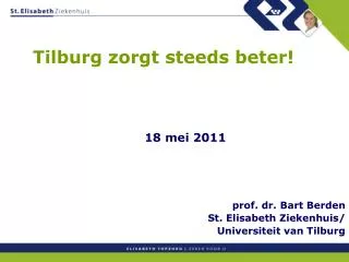 tilburg zorgt steeds beter