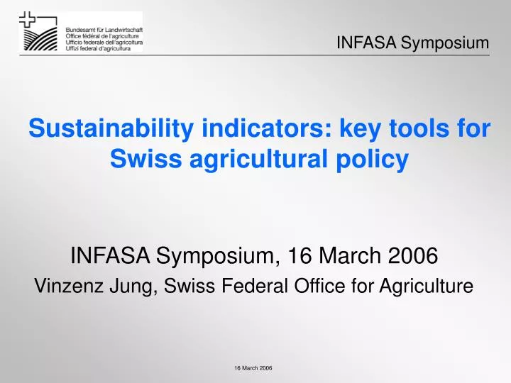 sustainability indicators key tools for swiss agricultural policy