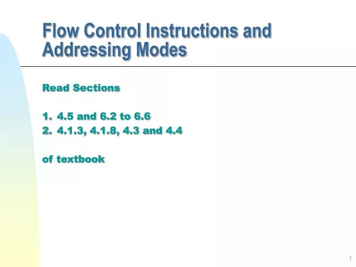 flow control instructions and addressing modes