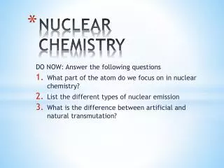 NUCLEAR CHEMISTRY