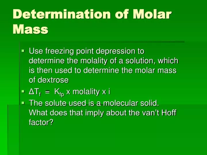 determination of molar mass