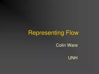 Representing Flow