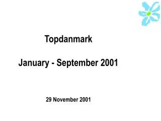 Topdanmark January - September 2001
