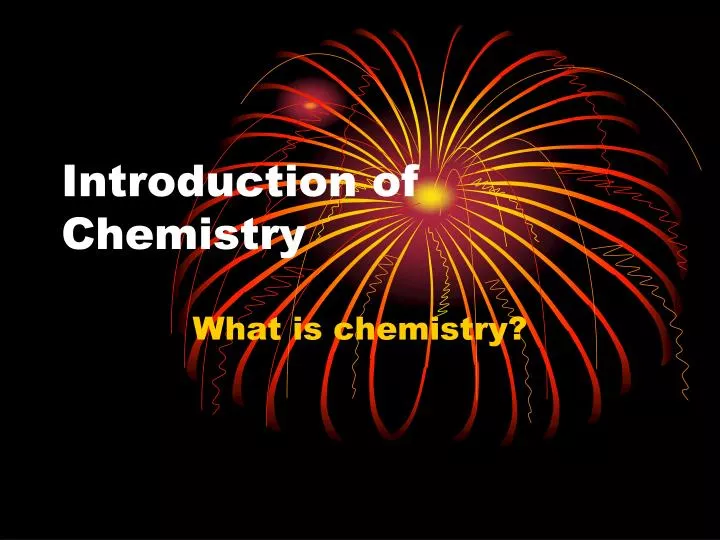 introduction of chemistry