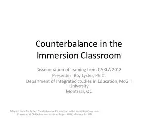 Counterbalance in the Immersion Classroom