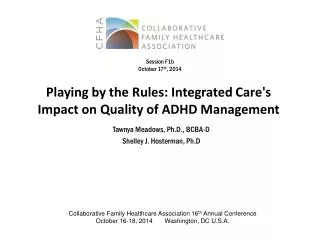 Playing by the Rules : Integrated Care's Impact on Quality of ADHD Management