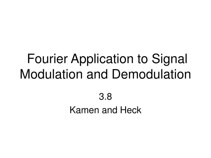 fourier application to signal modulation and demodulation