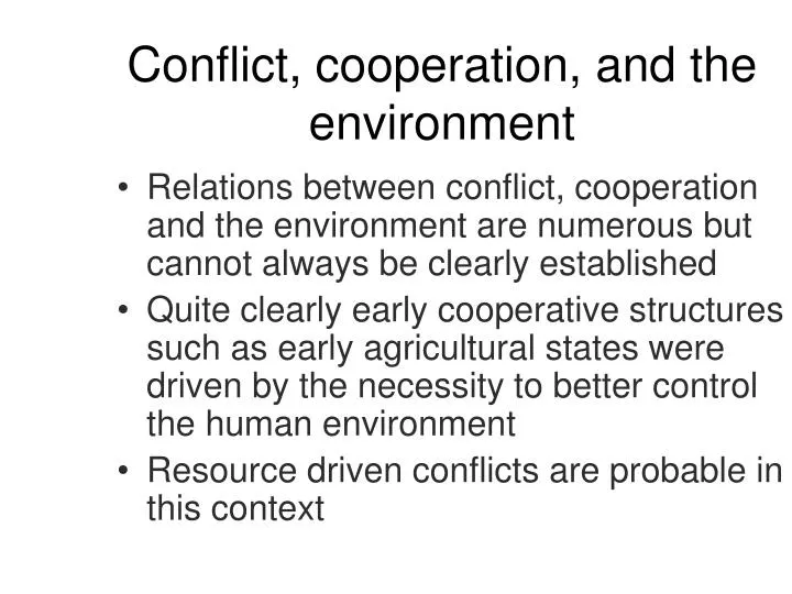 conflict cooperation and the environment