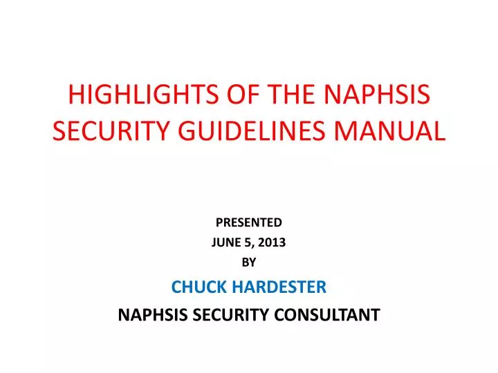 highlights of the naphsis security guidelines manual