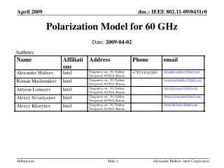 Polarization Model for 60 GHz