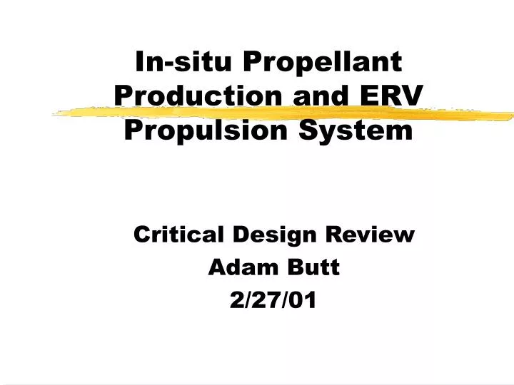 in situ propellant production and erv propulsion system